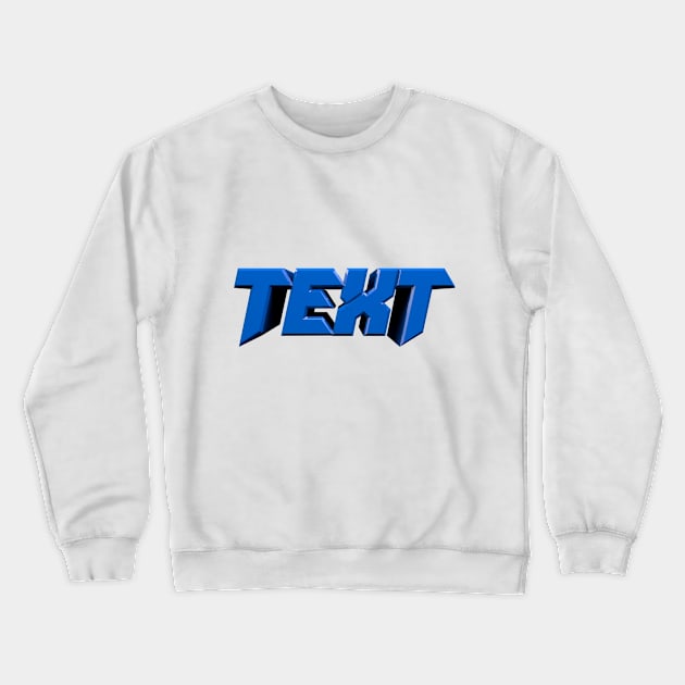 next one The most popular and strongest design Crewneck Sweatshirt by minaemad